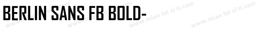 Berlin Sans FB Bold字体转换
